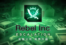 反叛公司：局势升级 / Rebel Inc: Escalation v1.5.0.0 全 DLC 送修改器 免安装中文版-纯净分享